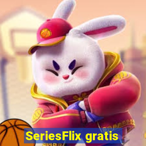 SeriesFlix gratis